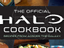 Анонсирована еще одна поваренная книга "Halo: The Official Cookbook"