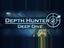 Depth Hunter 2: Deep Dive