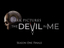 Bandai Namco официально анонсировала четвертую, заключительную главу Dark Pictures Anthology — The Devil in Me