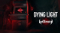 Dying Light - Игра отказывается умирать и летом получит новое DLC