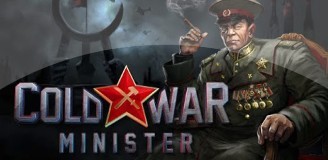 Cold War Minister - Воюем со всем миром в новом симуляторе министра СССР