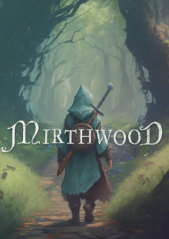 Mirthwood