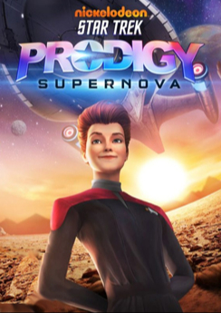 Star Trek Prodigy: Supernova