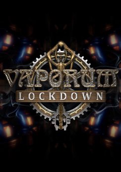 Vaporum: Lockdown