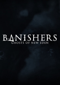 Banishers: Ghosts of New Eden