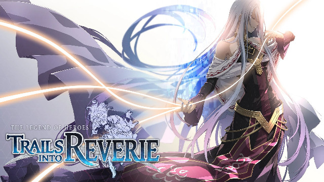 Состоялся релиз западной версии JRPG The Legend of Heroes: Trails into Reverie