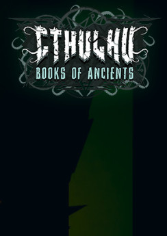 Cthulhu: Books of Ancients