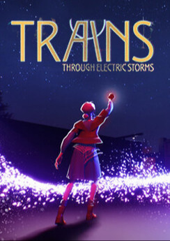 Trains: Through electric storms