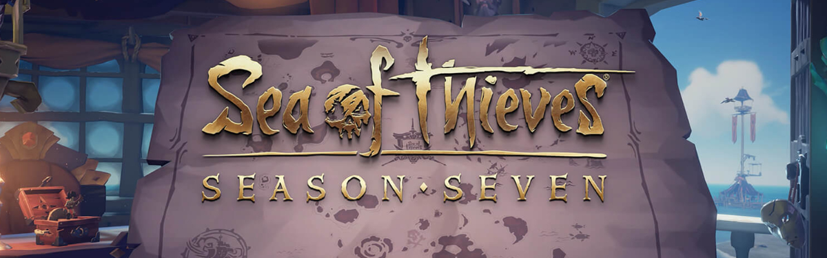 Старт седьмого сезона в Sea of Thieves переносится на август