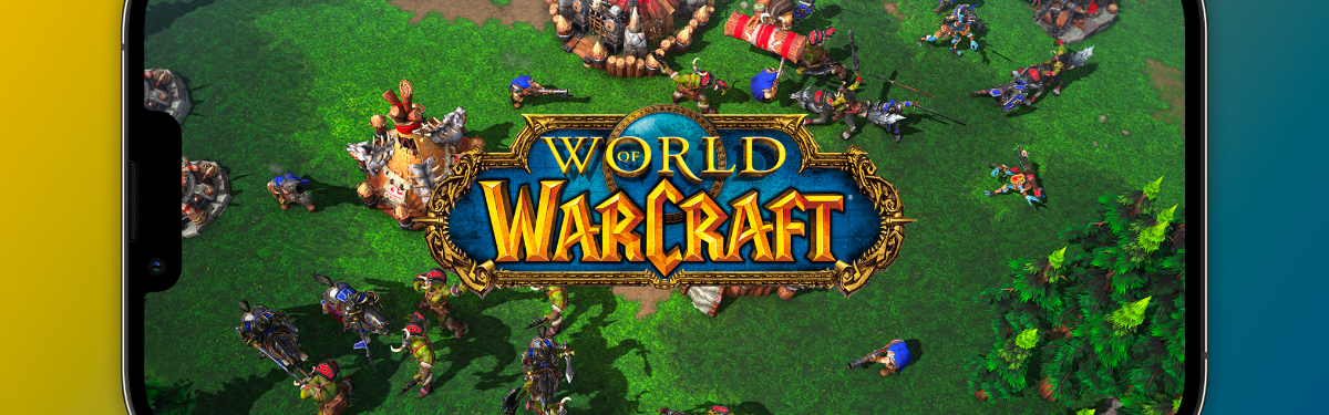 Скоро Blizzard покажет мобильный Warcraft