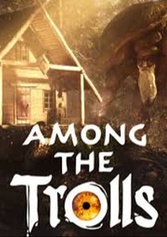 Among the Trolls