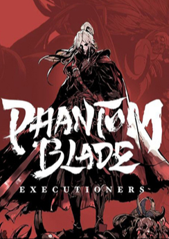 Phantom Blade: Executioners