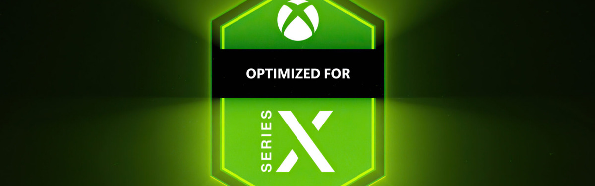 Оптимизировано для Series X - Microsoft анонсировала список игр прошедших сертификацию