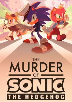 The Murder of Sonic the Hedgehog