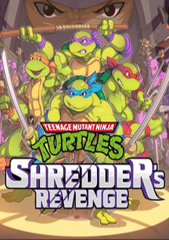 Teenage Mutant Ninja Turtles: Shredder's Revenge