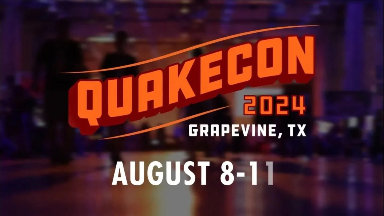 QuakeCon     8-11      $400  
