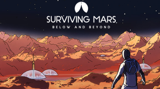 Surviving Mars - Дополнение Below and Beyond позволит игрокам строить подземные колонии