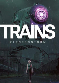 Trains: Electrostorm