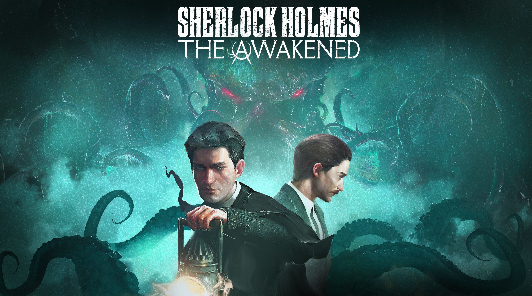 Ремейк Sherlock Holmes: The Awakened выйдет в феврале 2023 года