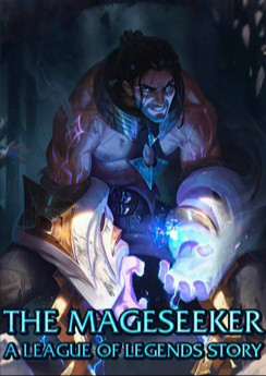 Mageseeker: A League of Legends Story