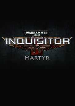 Warhammer 40,000: Inquisitor - Martyr