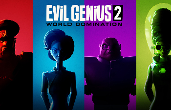 Evil Genius 2: World Domination — Трейлер «Выбери своего гения»