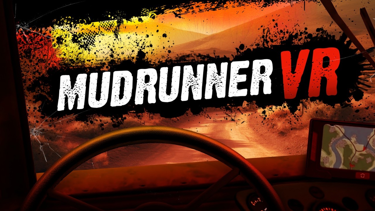MudRunner VR -       