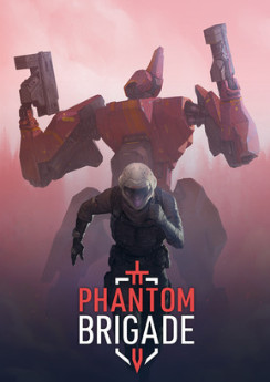 Phantom Brigade