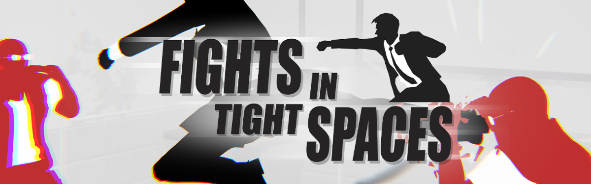 Fights in Tight Spaces покидает ранний доступ