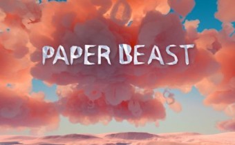 [gamescom 2019] Paper Beast - анонс демоверсии