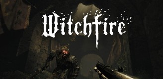 Witchfire - Геймплейный ролик от авторов Painkiller`а