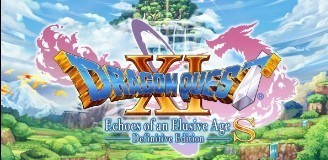 [Обзор] DRAGON QUEST XI S: Echoes of an Elusive Age – Definitive Edition - старая сказка на новый лад