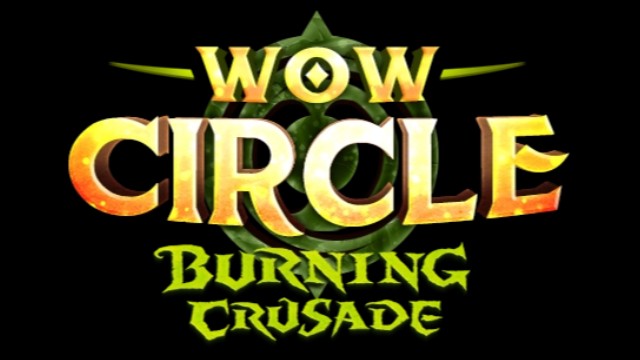 Открытие WoW Circle The Burning Crusade 2.4.3 x2 - 09.03.24 в 18:00 по МСК