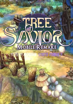 Tree of Savior Mobile Remake