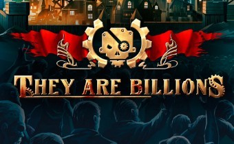 They Are Billions - Отбиваем зомби-апокалипсис