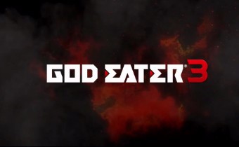 [TGS2018] God Eater 3 - Новые ролики