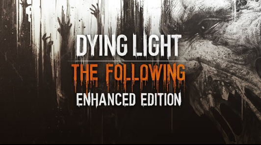 Владельцы базовой Dying Light могут бесплатно обновить игру до "Улучшенного" издания