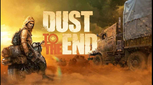 DUST TO THE END – СОСТОЯЛАСЬ ПОЛНОЦЕННАЯ ПРЕМЬЕРА В СЕРВИСЕ STEAM