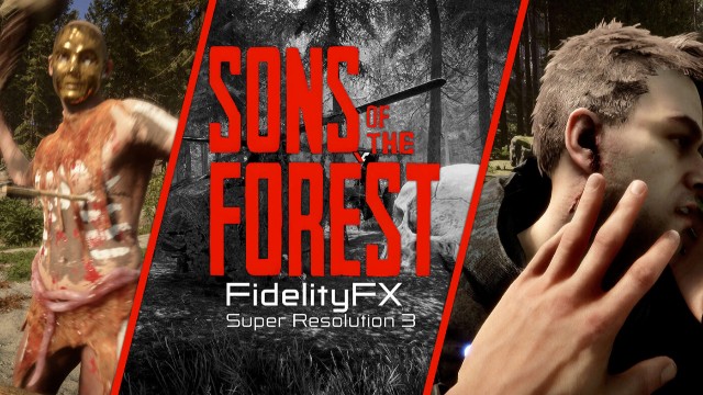 Состоялся релиз Sons of The Forest с AMD FSR 3 внутри