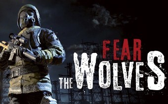Fear the Wolves - Стала известна дата начала раннего доступа