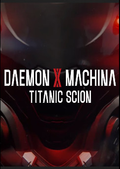 Daemon X Machina: Titanic Scion