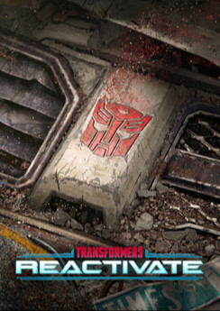 Transformers: Reactivate