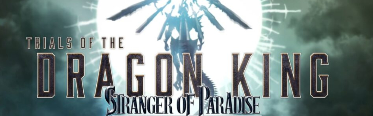 Stranger of Paradise: Final Fantasy Origin — анонсировано новое DLC Trials of the Dragon King Stranger of Paradise: Final Fantasy Origin — анонсировано новое DLC Trials of the Dragon King