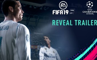 [E3-2018] FIFA 2019 - В игре появится Лига Чемпионов