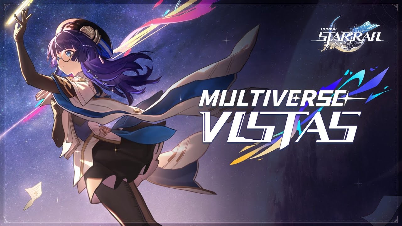      Honkai: Star Rail, Multiverse Vistas