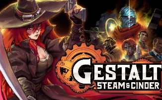 [SGF] Gestalt: Steam & Cinder - Рыжая девушка, геймплей и скорое демо в Steam