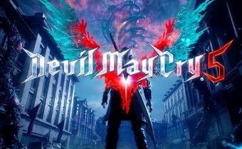 [Gamescom-2018] Devil May Cry 5 выйдет в марте