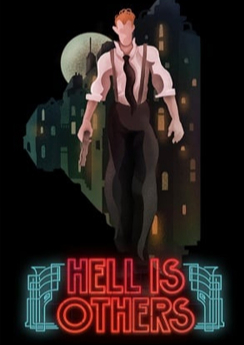 Hell is Others