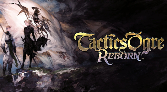 Вышел сюжетный трейлер Tactics Ogre: Reborn от Square Enix