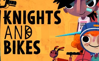 Knights and Bikes – Релизный трейлер